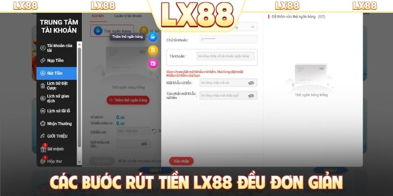 Các bước rút tiền LX88 đều đơn giản