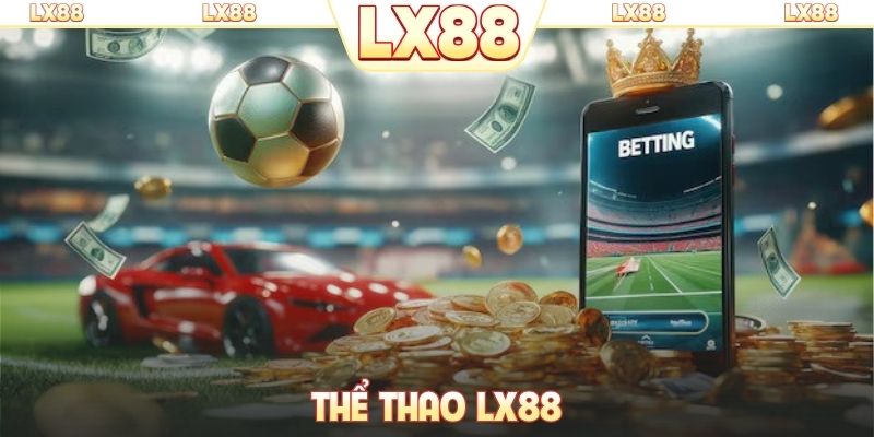 Thể thao LX88